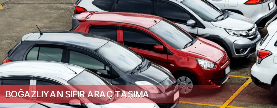 Boğazlıyan İlçemi Sıfır Araç Taşıma